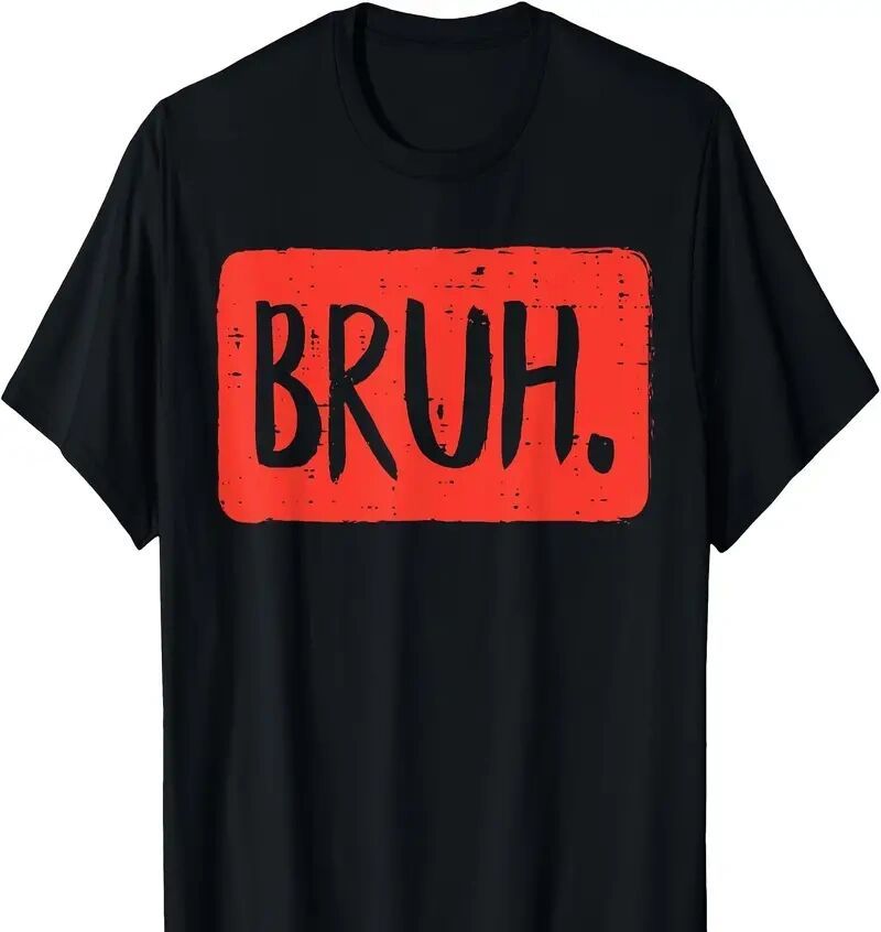 "BRUH"  Men's Tee- shirt